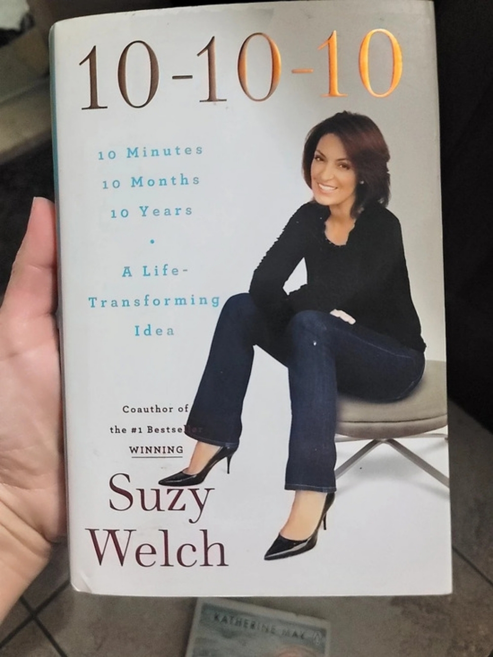 10-10-10: 10 Minutes, 10 Months, 10 Years: A Life-Transforming Idea Book